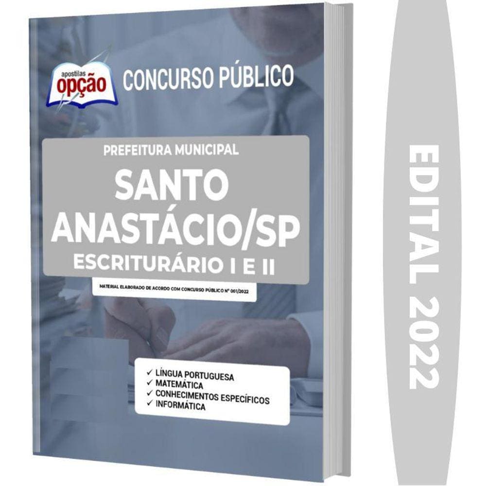 Apostila Prefeitura Santo Anastácio Sp - Escriturário 1 E 2