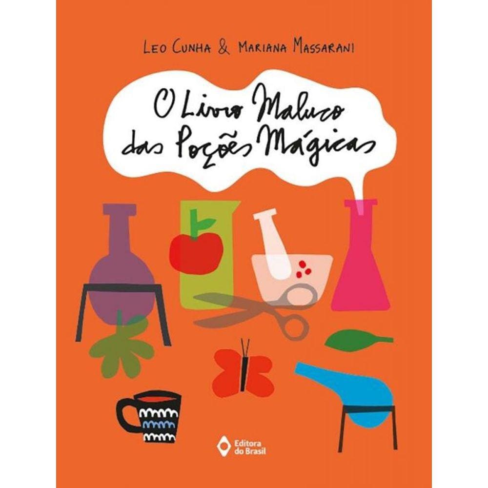 Livro Maluco De Pocoes Magicas; O