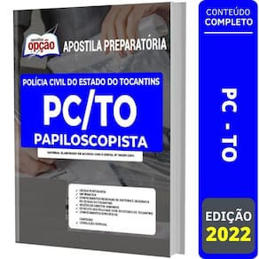 Apostila Concurso Pc To - Papiloscopista Polícia Tocantins