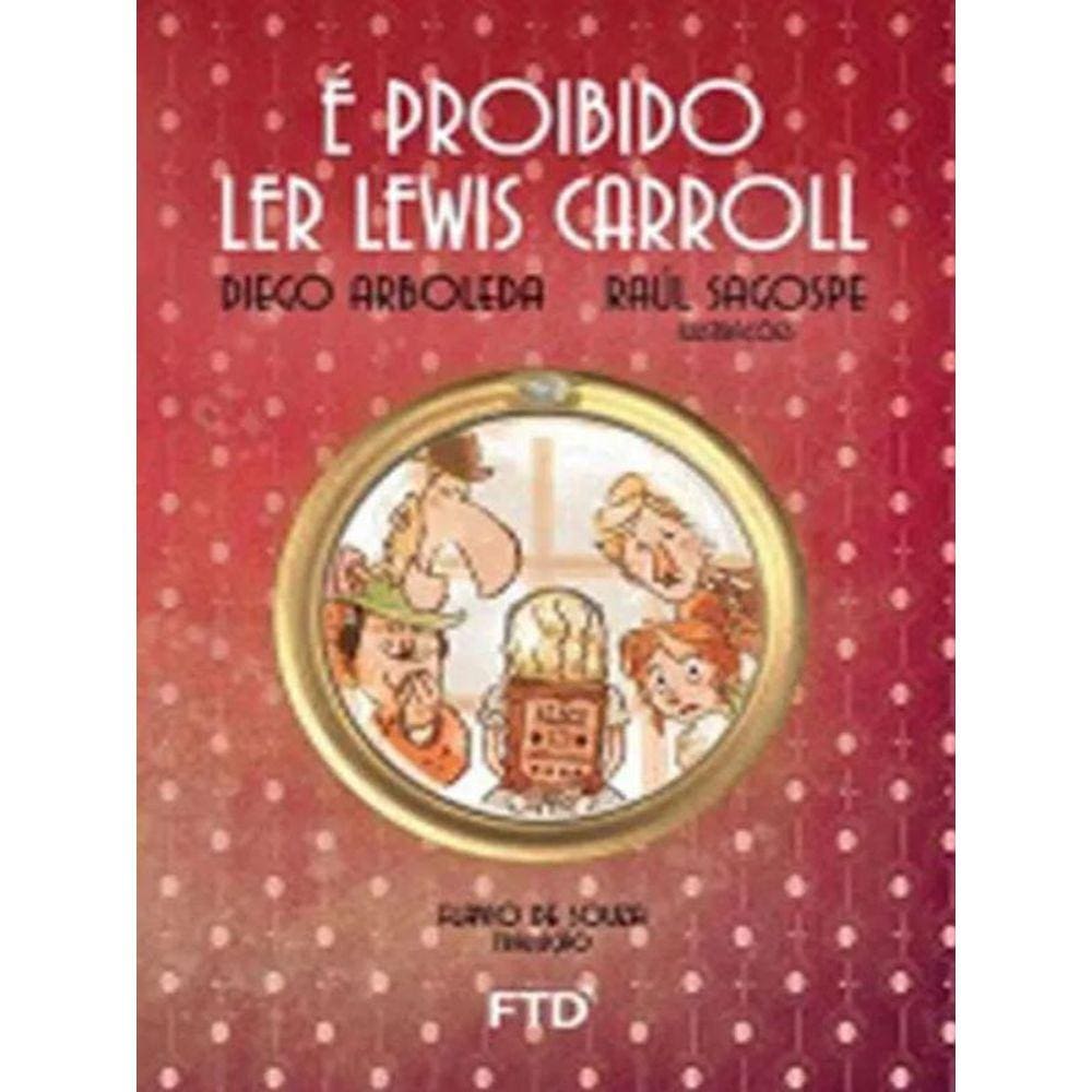 E Proibido Ler Lewis Carroll