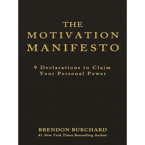 The Motivation Manifesto