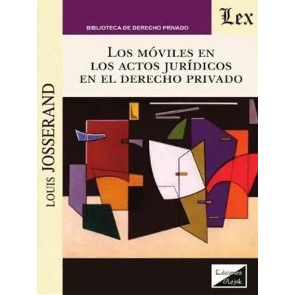 Moviles En Los Actos Jurídicos En El Derecho Privado