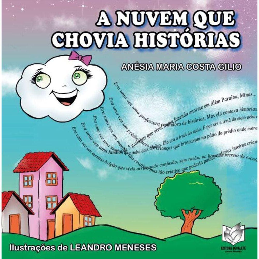 A nuvem que chovia histórias