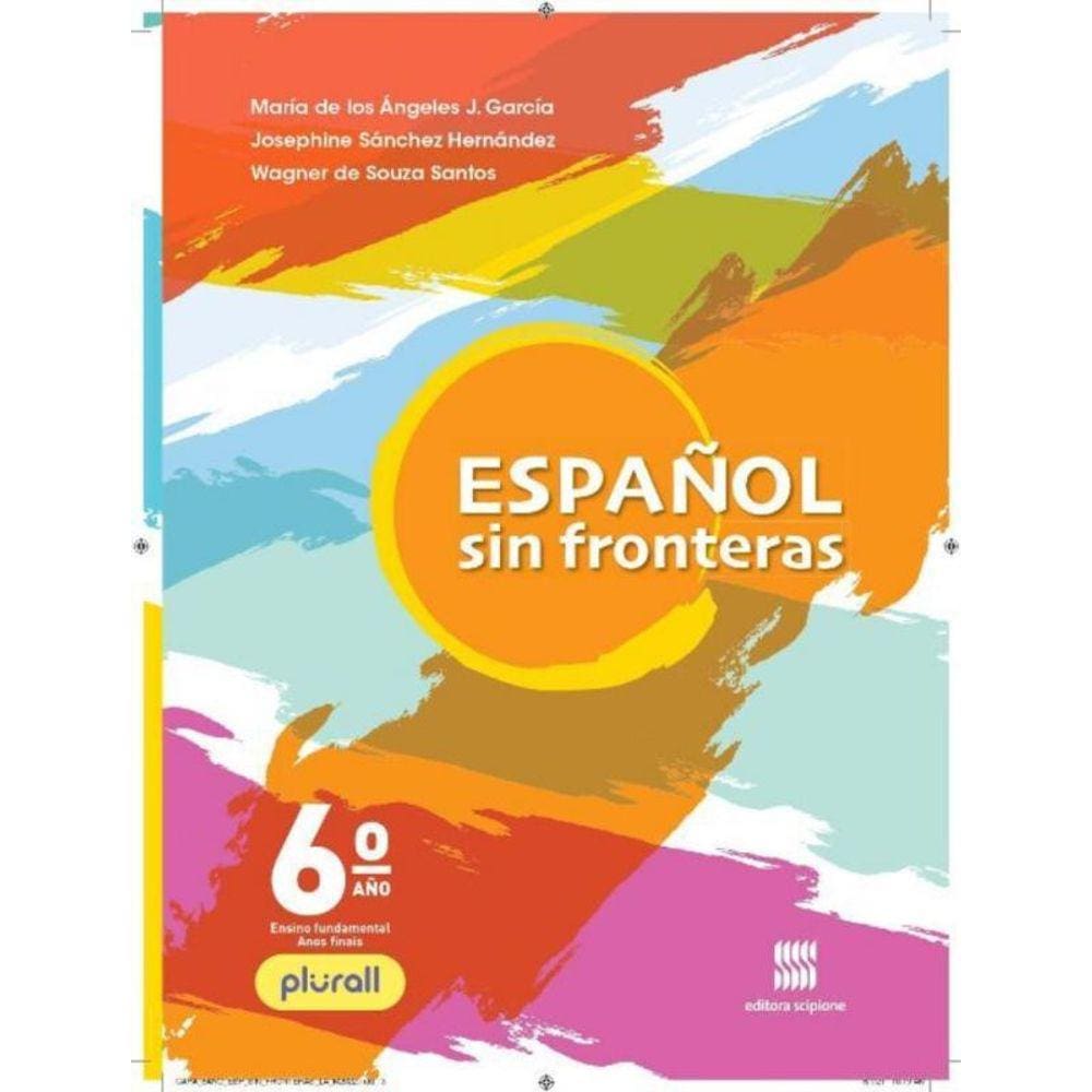 Espanhol - Sin Fronteras - 6º Ano - Aluno - 06Ed/21