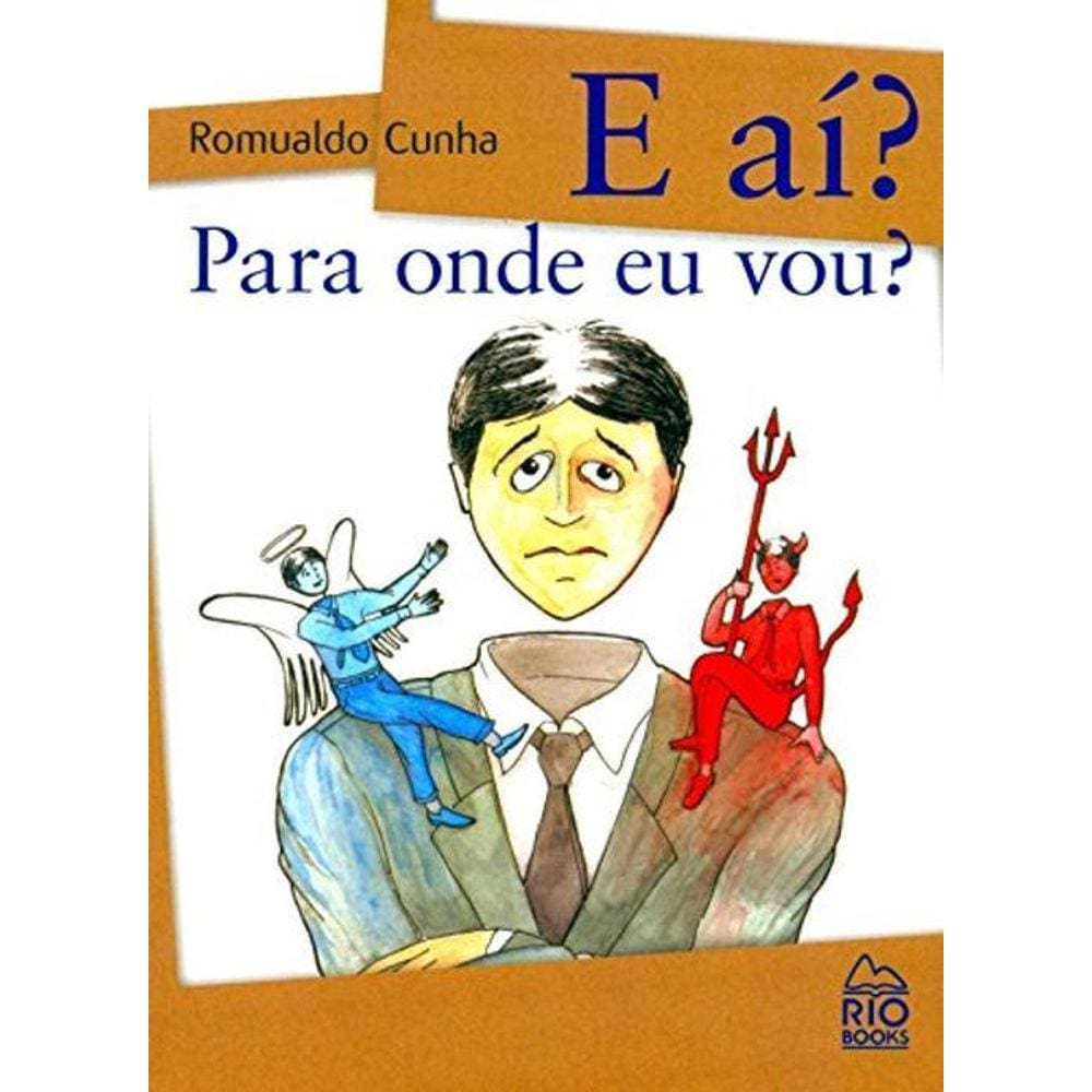 E Aí, Para Onde Eu Vou