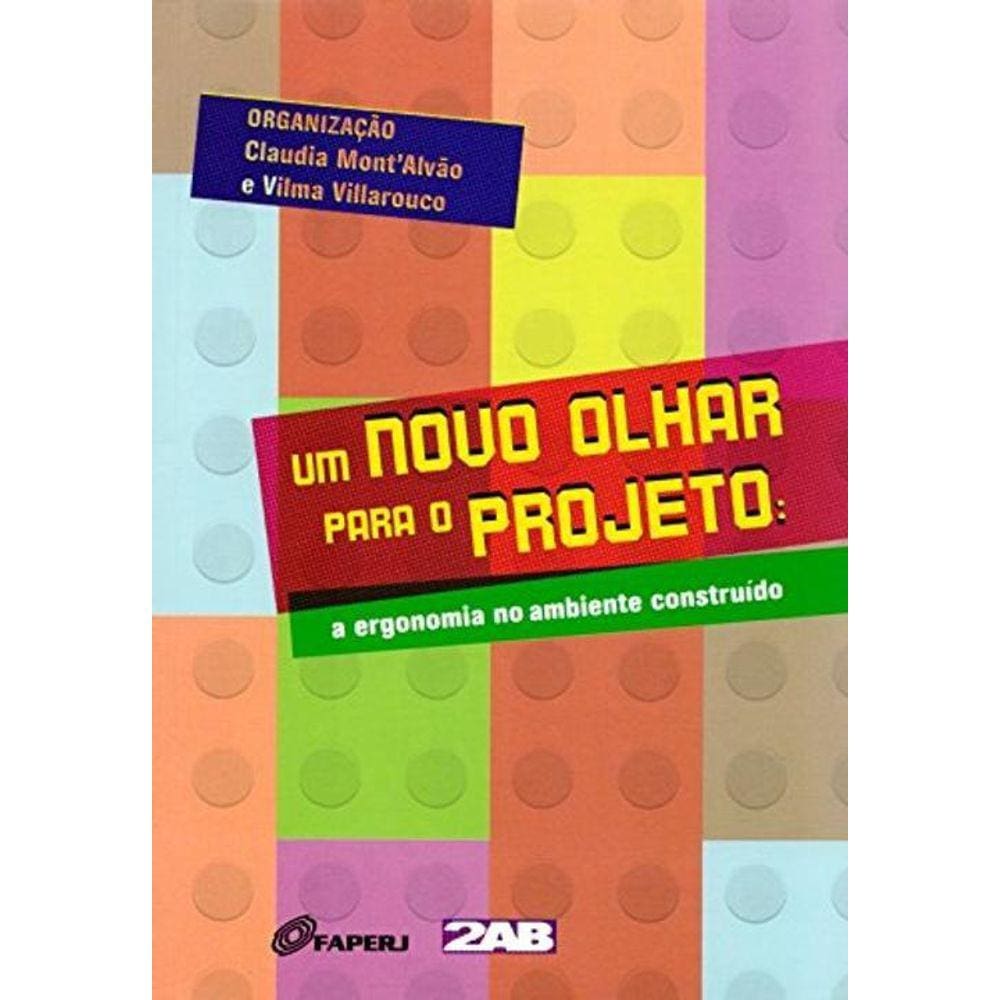 Um Novo Olhar Para O Projeto Volume 1