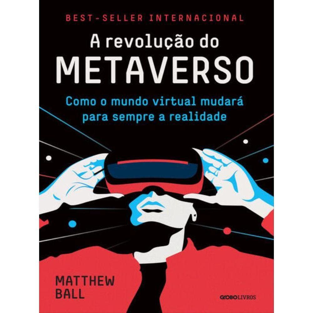A Revolução Do Metaverso