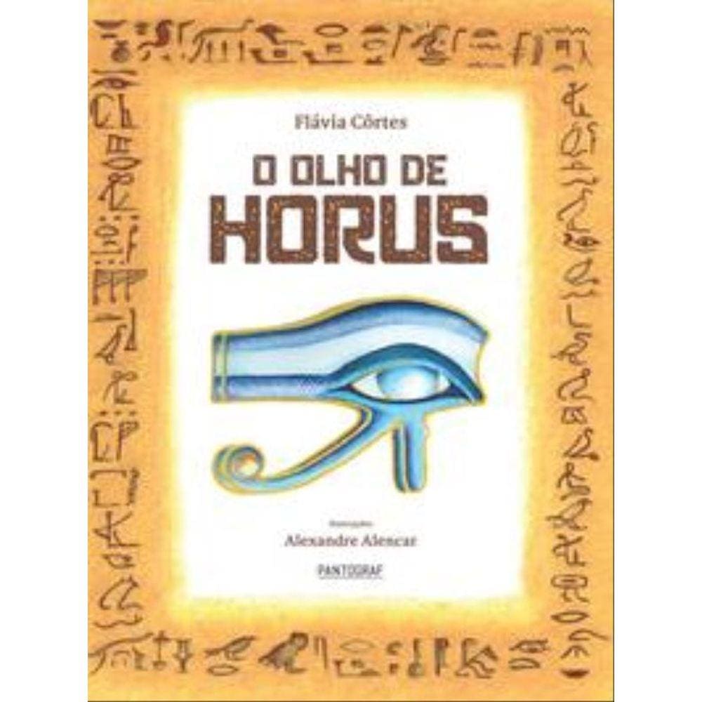 O Olho De Horus
