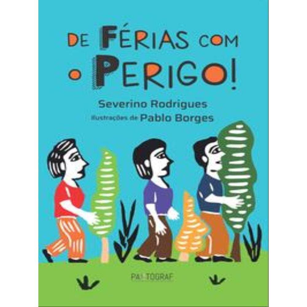 De Férias Com O Perigo!
