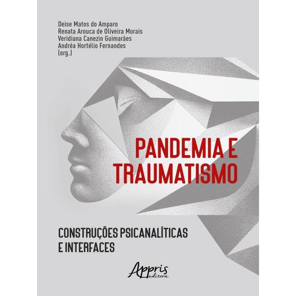 Pandemia E Traumatismo