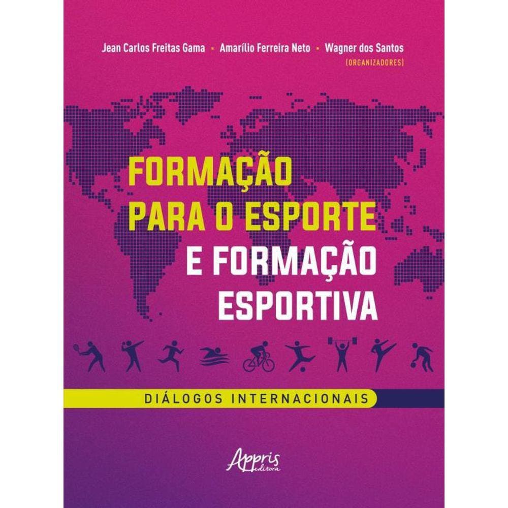 Formação Para O Esporte E Formação Esportiva