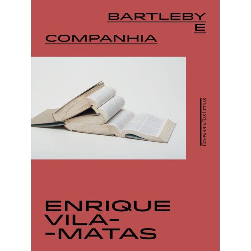 Bartleby E Companhia
