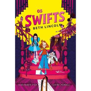 Os Swifts Aventura E Mistérios Até A Última Página Seleção
