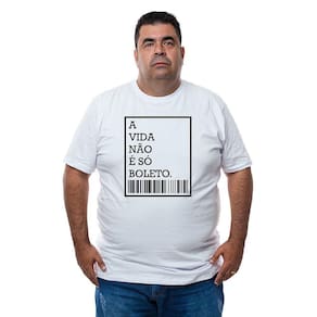 Camiseta Masculina Plus Size Algodao A Vida Nao é So Boleto Com Abridor De Garrafas Integrado