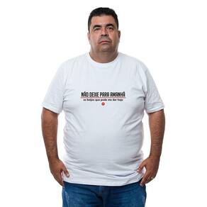 Camiseta Masculina Plus Size Algodao Frase Nao Deixe Para Amanha Acompanha Abridor na Peça
