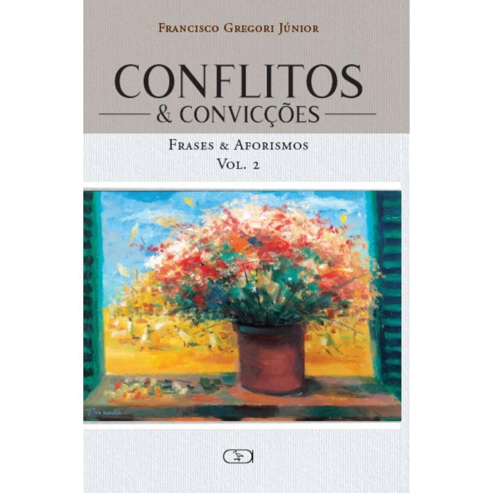 Conflitos & Convicções Vol. 2