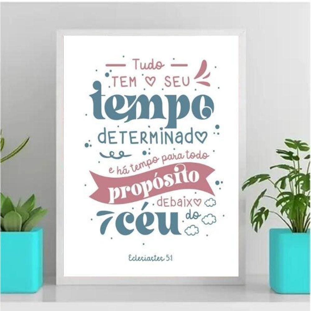 Quadro Há Tempo Para Todo Propósito 24X18Cm Branca