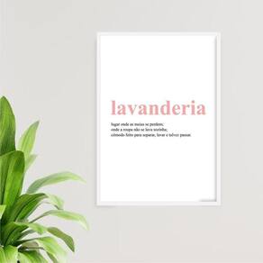 Quadro Lavanderia Significado Rosa 33X24Cm - Com Vidro