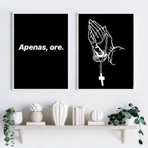 Kit 2 Quadros Religiosos Apenas Ore 45x34cm Pretos