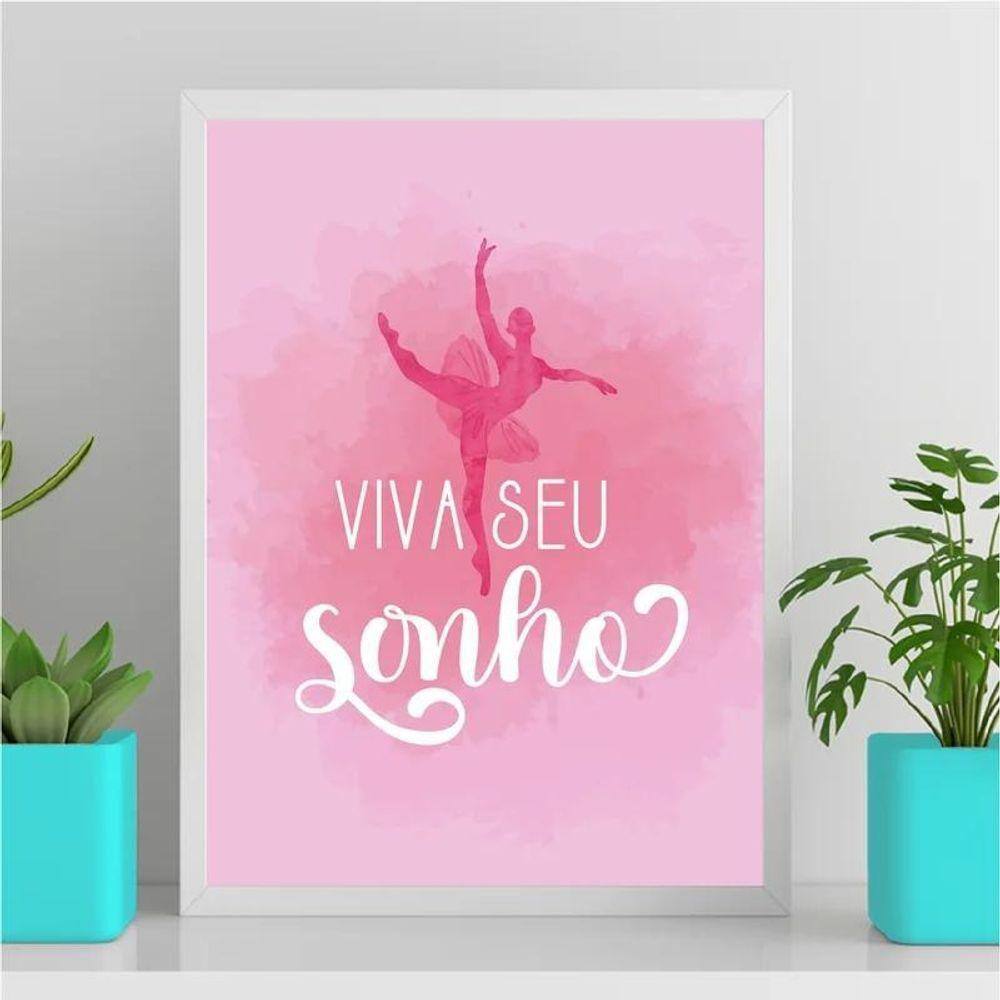 Quadro Bailarina Viva Seu Sonho 24X18Cm - Com Vidro Branca
