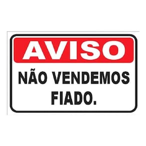 Kit 3 Placa Sinalização Aviso Nao Vendemos Fiado 20X30
