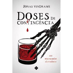 Doses de contingência - 100 microcontos aterradores
