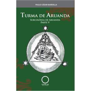 Turma de Aruanda - Parte V: Subcolônia de Aruanda