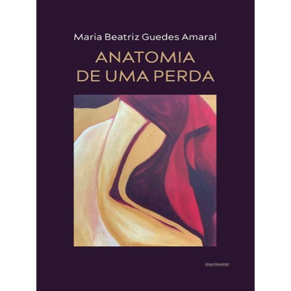 Anatomia De Uma Perda