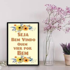 Quadro Bem Vindo Quem Vier Por Bem 24X18Cm - Vidro Branca