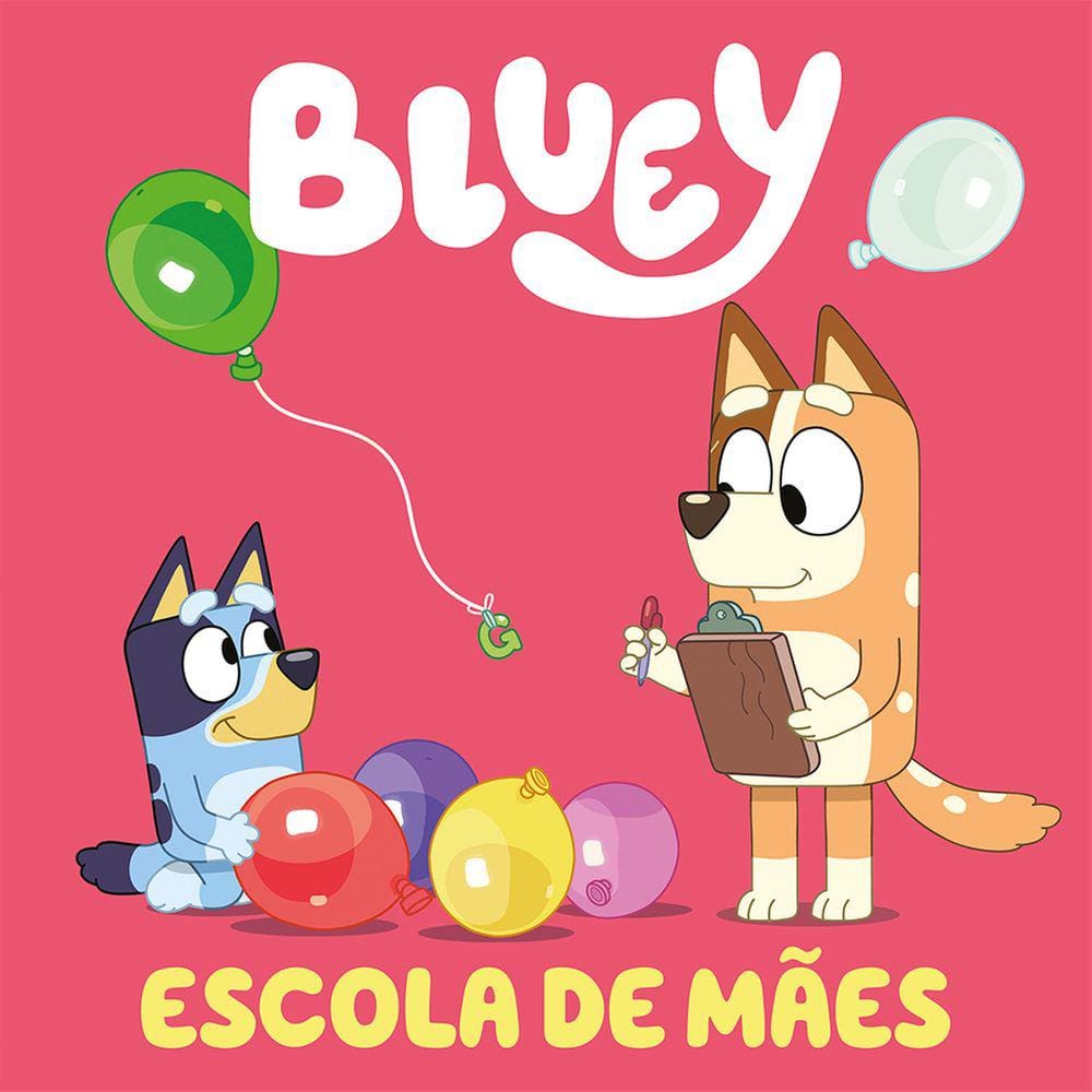 Bluey Escola de Mãe