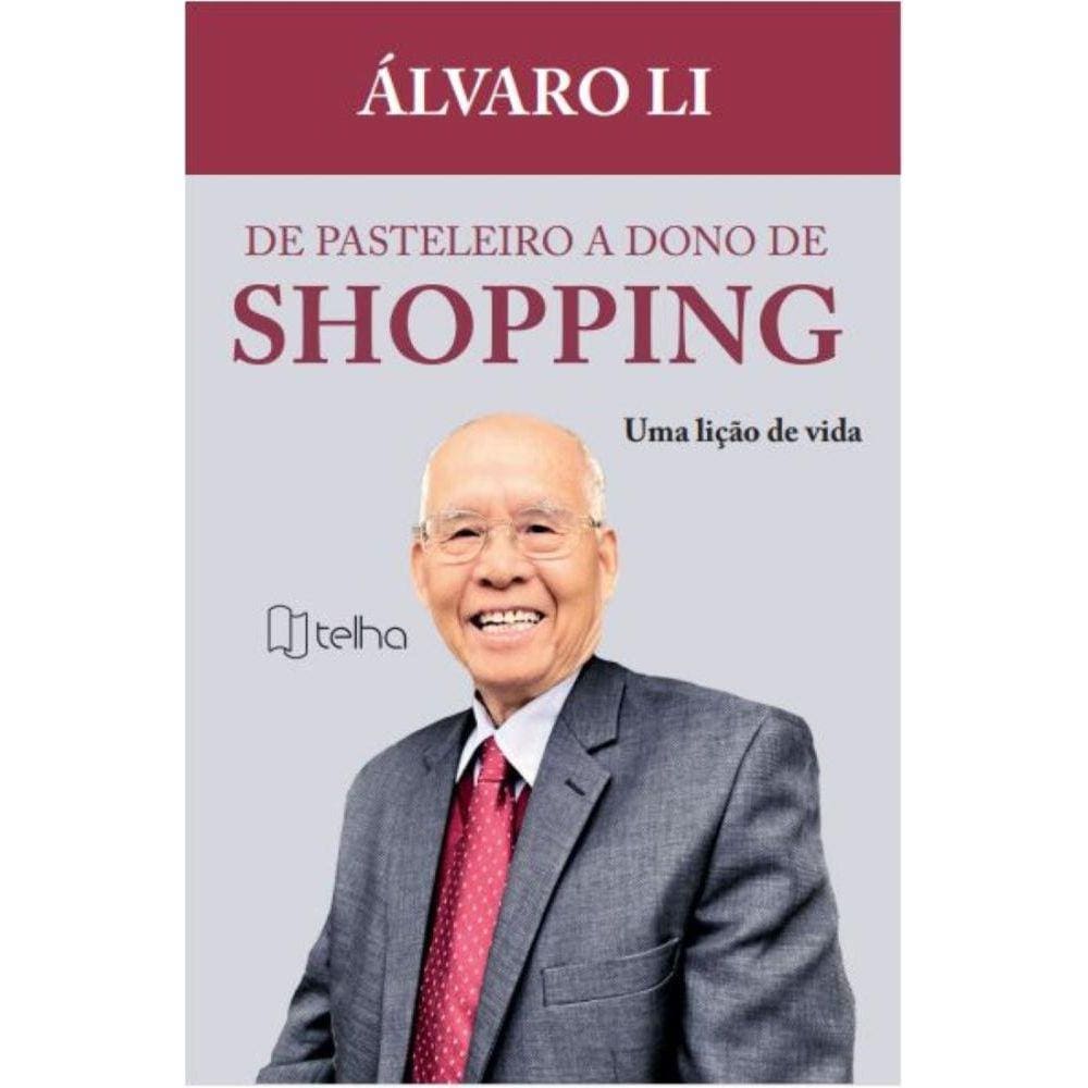 De pasteleiro a dono de shopping: uma lição de vida