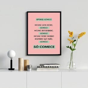 Quadro motivacional 45x34cm - Moldura branca