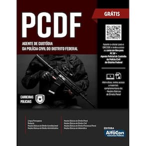Agente de Custódia da Polícia Civil do Distrito Federal - PCDF