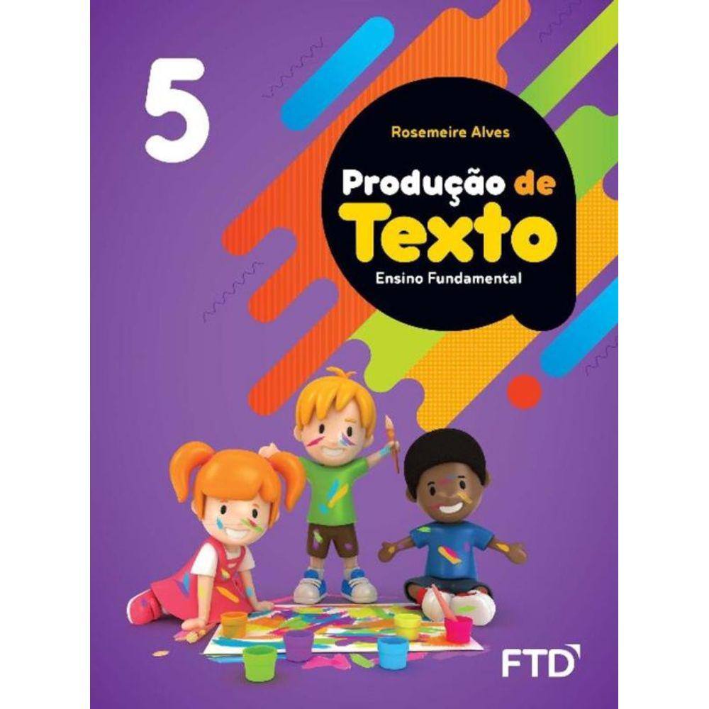 Producao De Textos - 5 Ano
