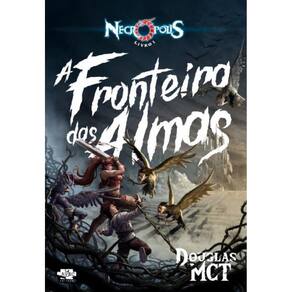 Necrócopolis - A Fronteira das Almas
