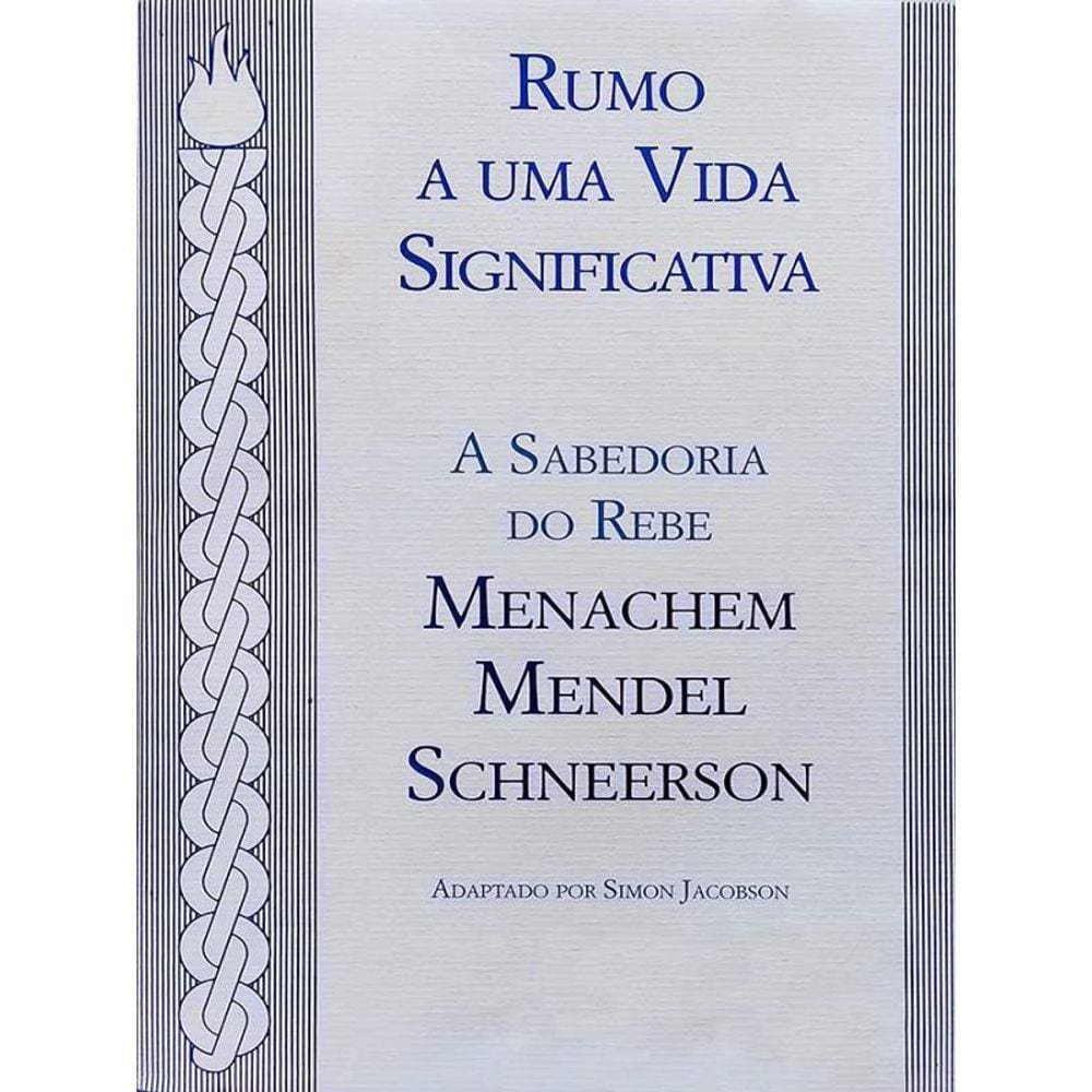 Rumo A Uma Vida Significativa