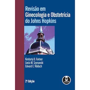 Revisão em Ginecologia e Obstetrícia do Johns Hopkins