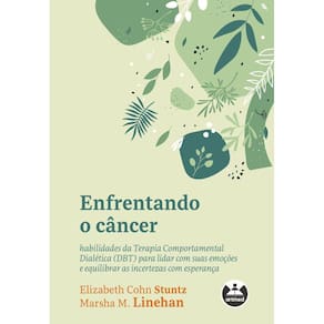 Enfrentando o câncer