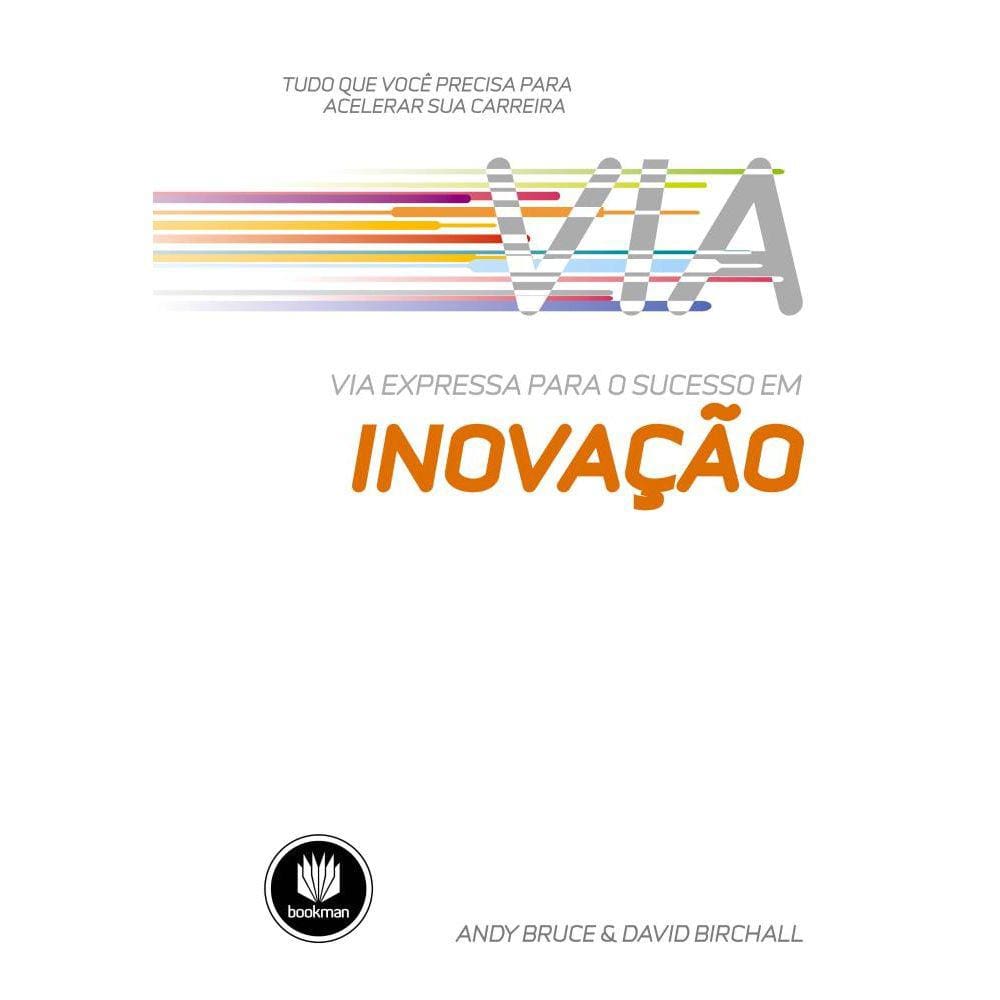 Via Expressa para o Sucesso em Inovação