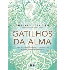 Gatilhos da Alma