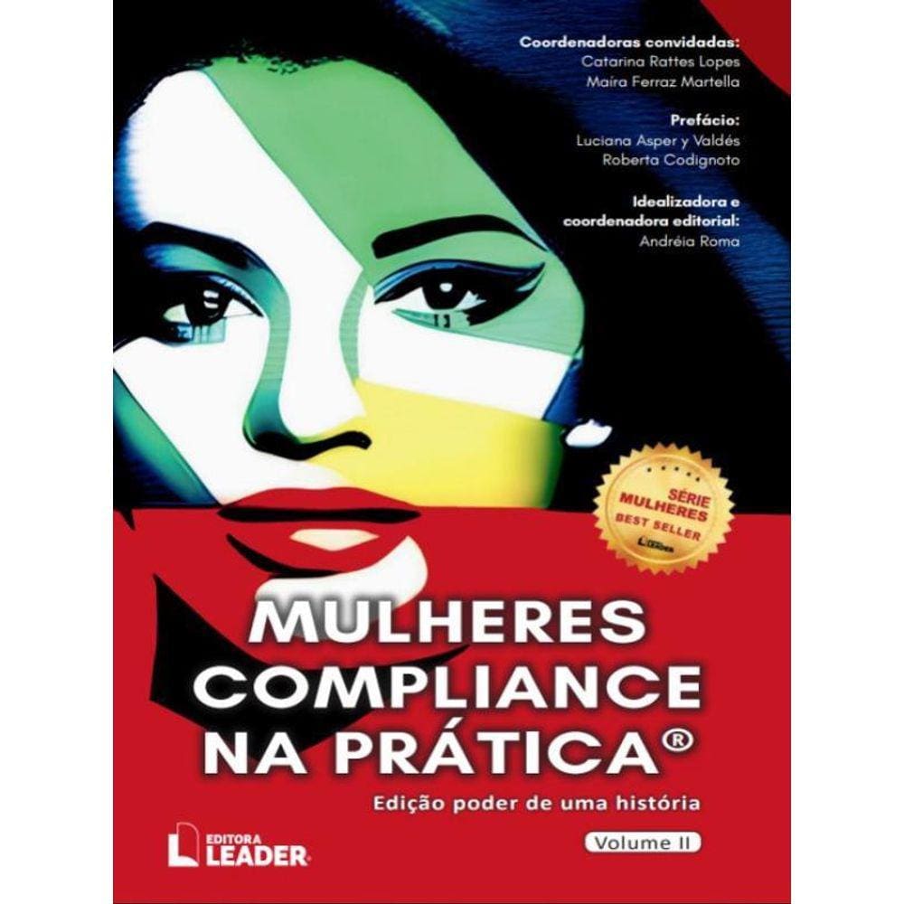 Mulheres Compliance Na Prática - Edição Poder De Uma História - Vol. 2