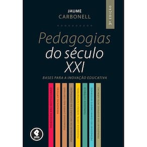 Pedagogias do Século XXI