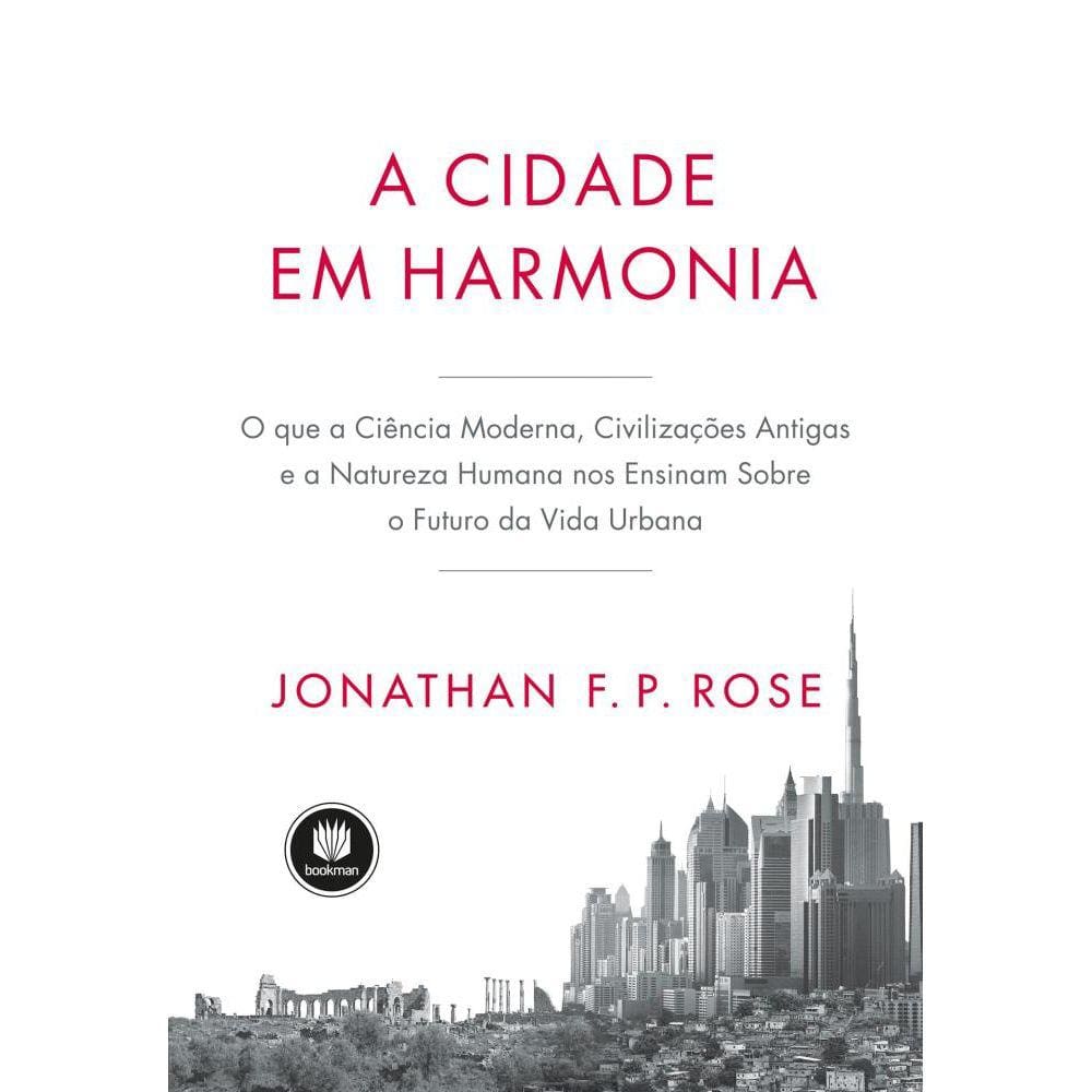 A Cidade em Harmonia
