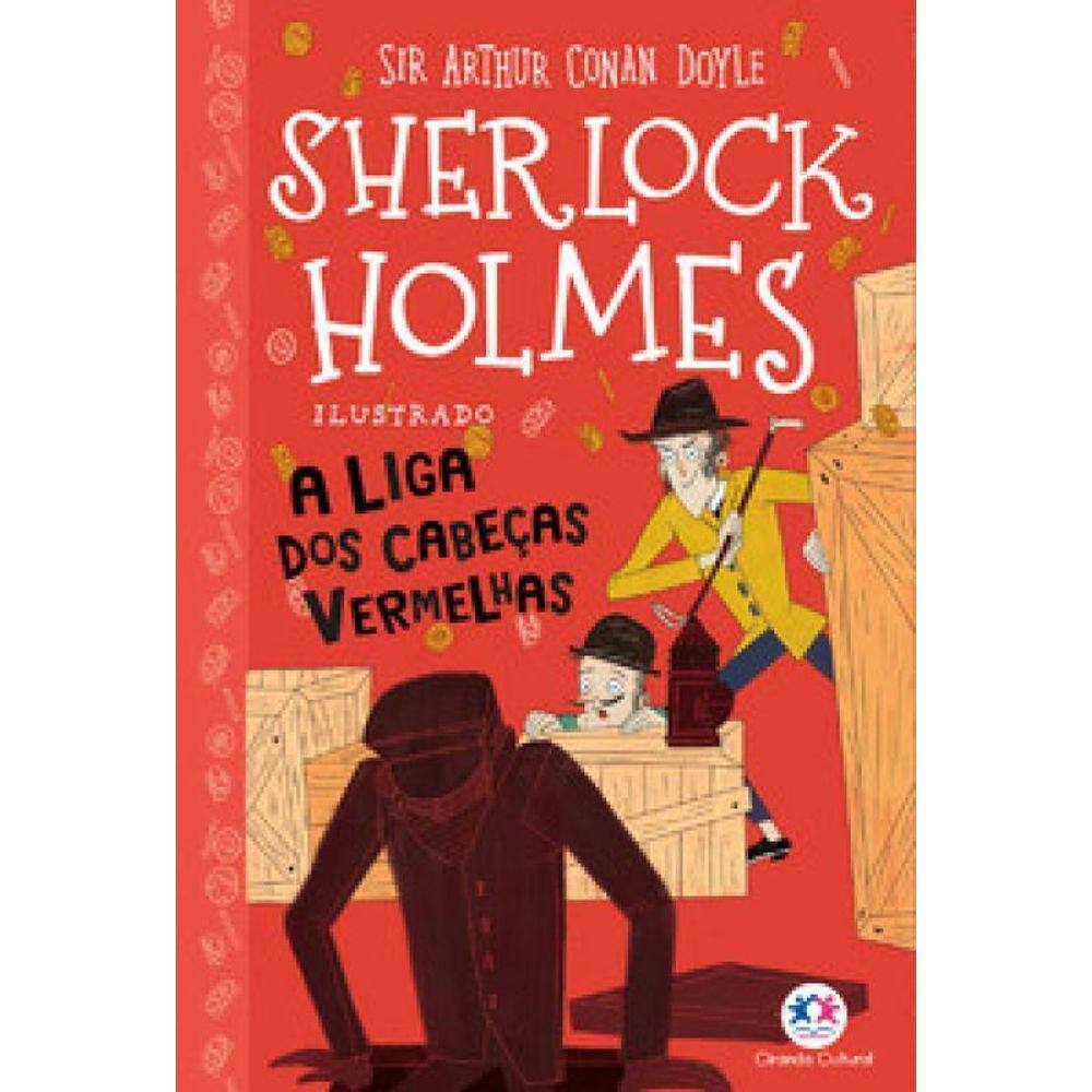 Sherlock Holmes Ilustrado A Liga Dos Cabeças Vermelhas