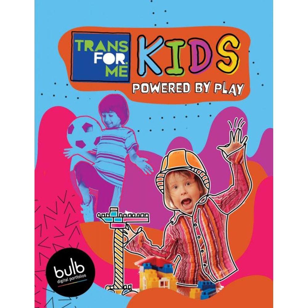 Transfor.Me Kids 1 - Powered by play