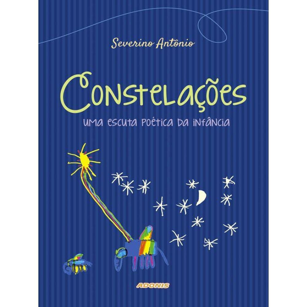 Constelações: Uma Escuta Poética Da Infância