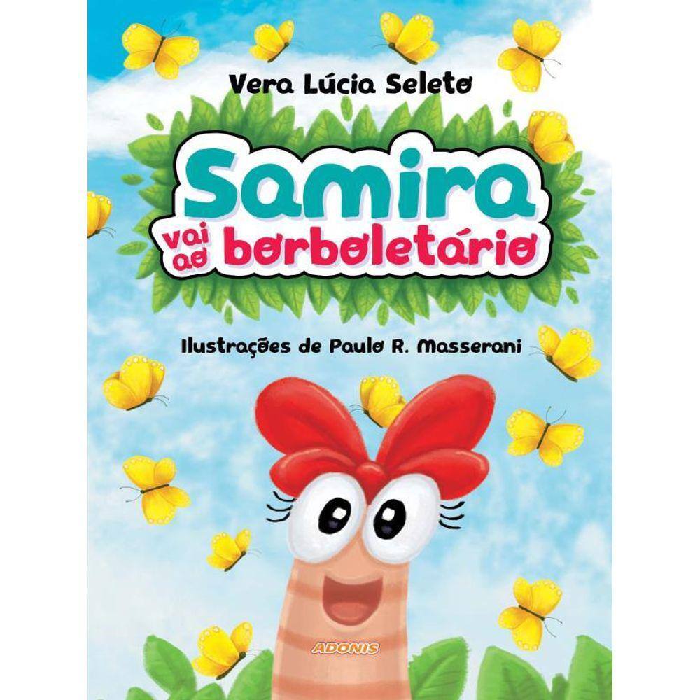 Samira Vai Ao Borboletário