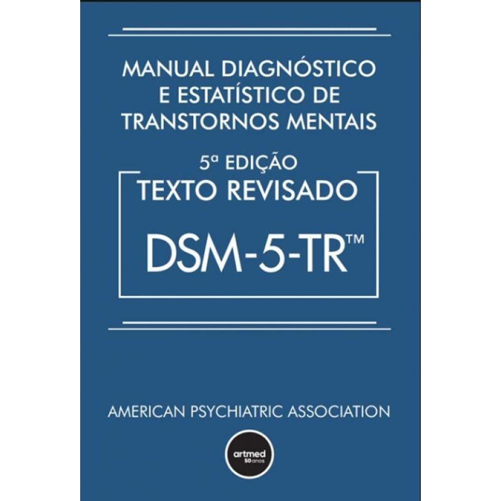 Manual Diagnóstico E Estatístico Transtornos Mentais Dsm 5