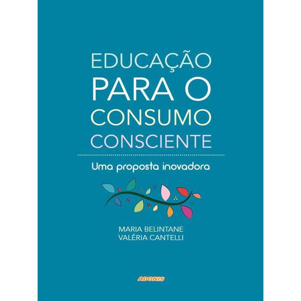 Educação Para O Consumo Consciente