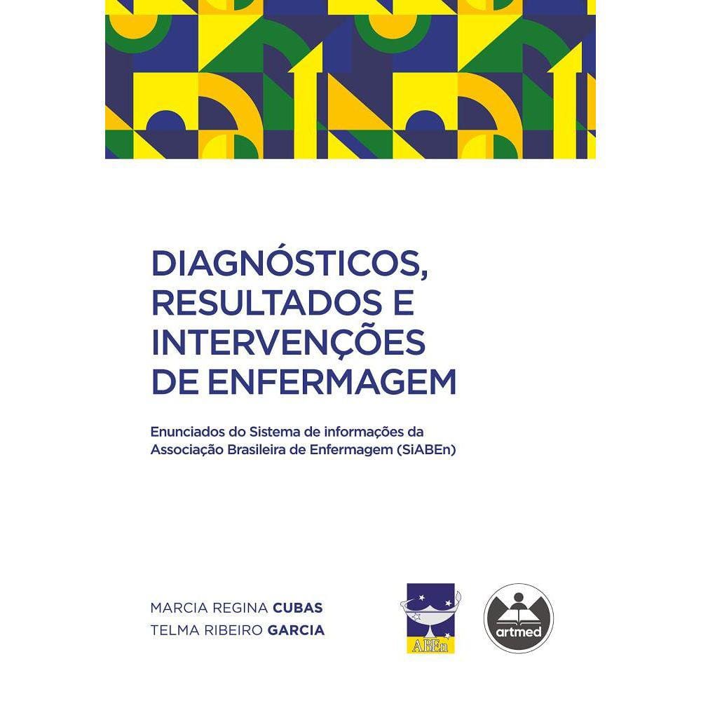 Diagnósticos, Resultados e Intervenções de Enfermagem